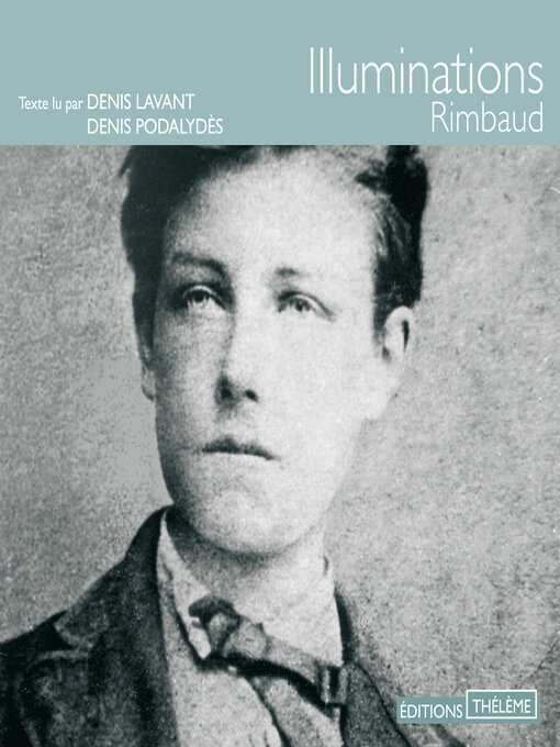 Title details for Illuminations by Arthur Rimbaud - Available